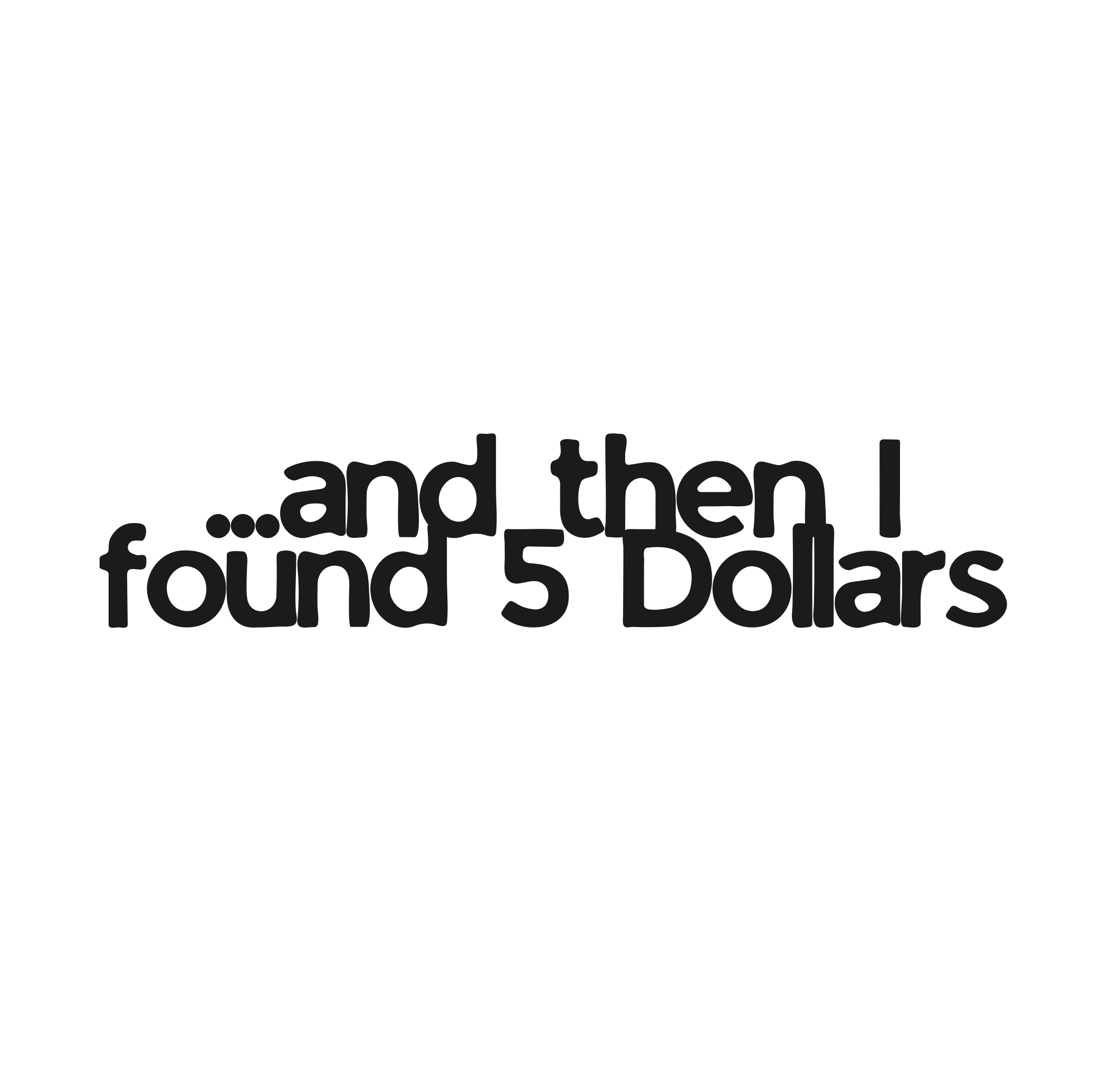 Found 5 Dollars