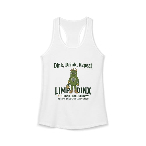 Limp Dinx Dink Drink Repeat Racerback Tank