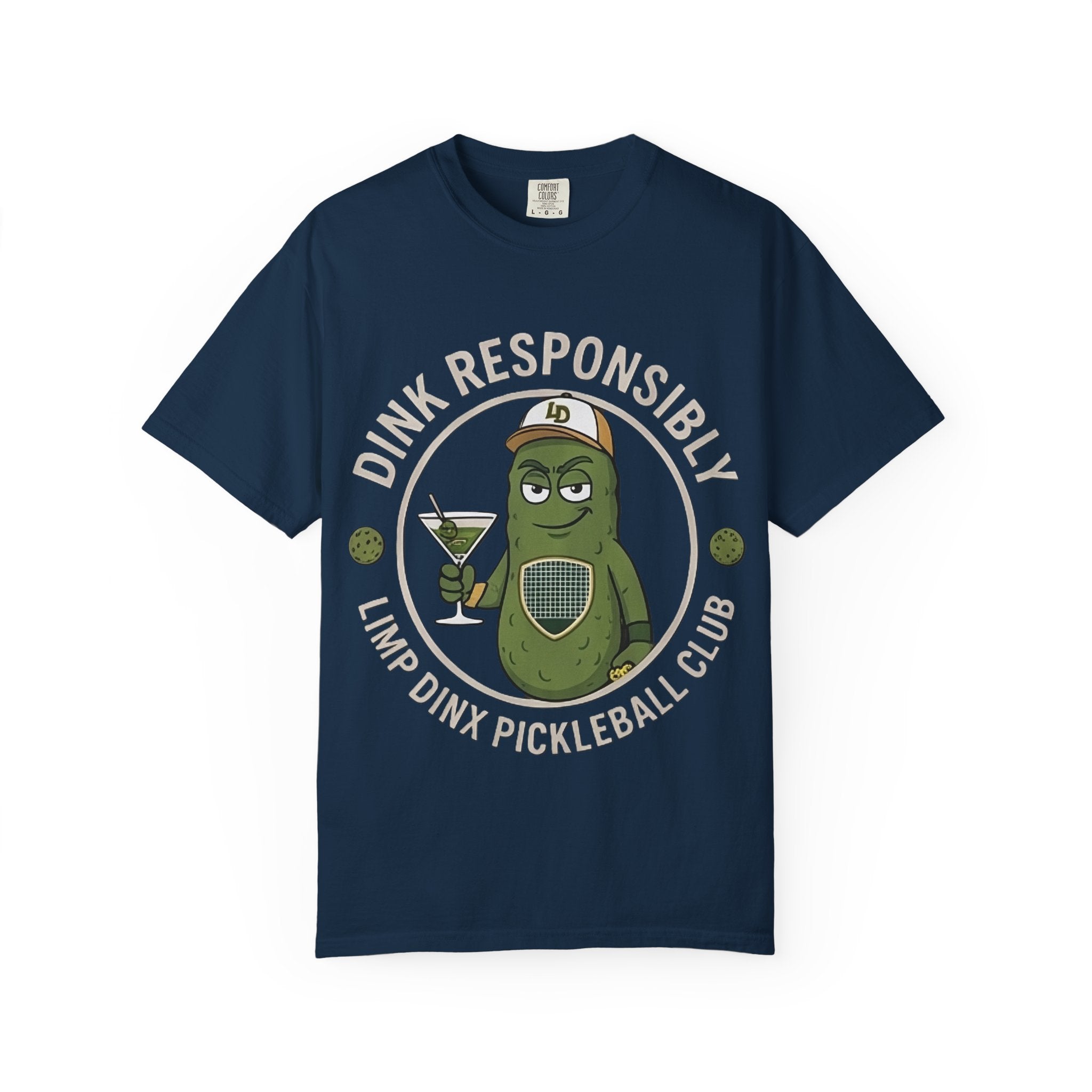 Dink Responsibly Pickleball Tee