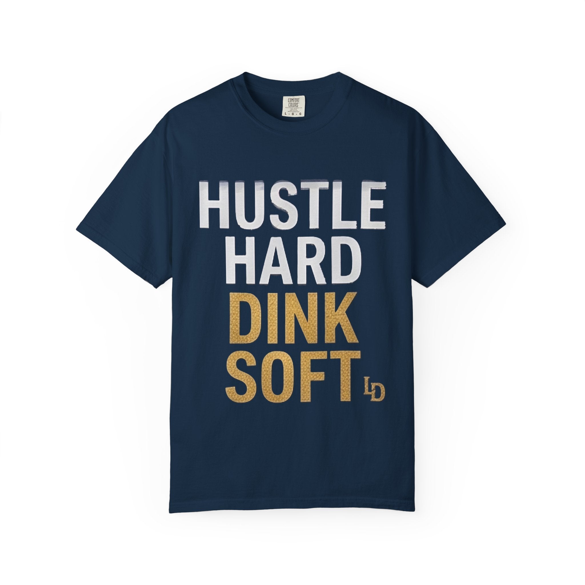 Limp Dinx "Hustle Hard, Drink Soft" Tee