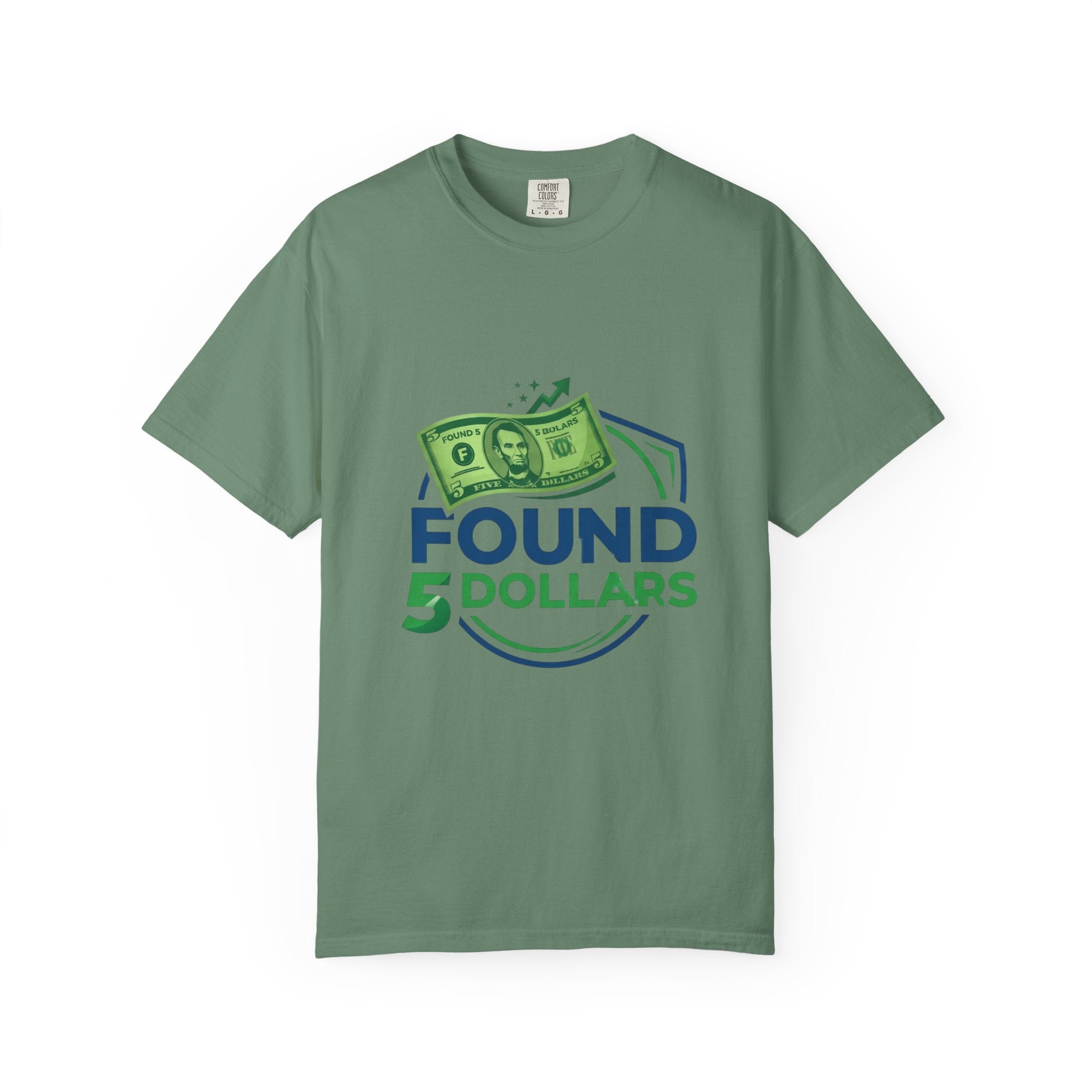 Found 5 Dollars Graphic Tee