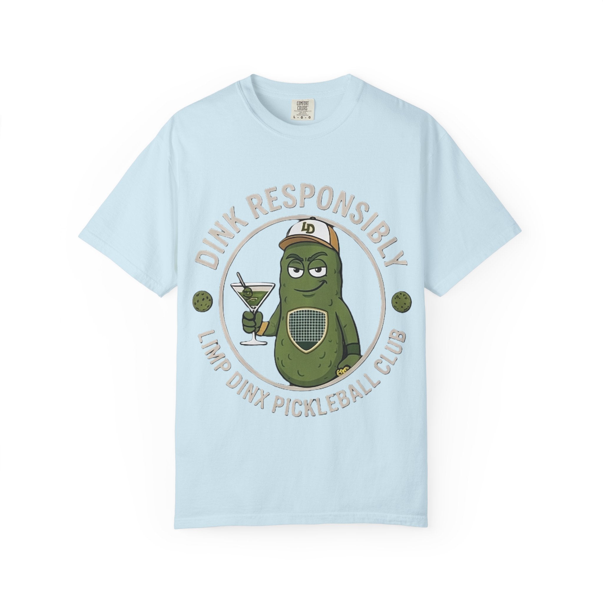 Dink Responsibly Pickleball Tee