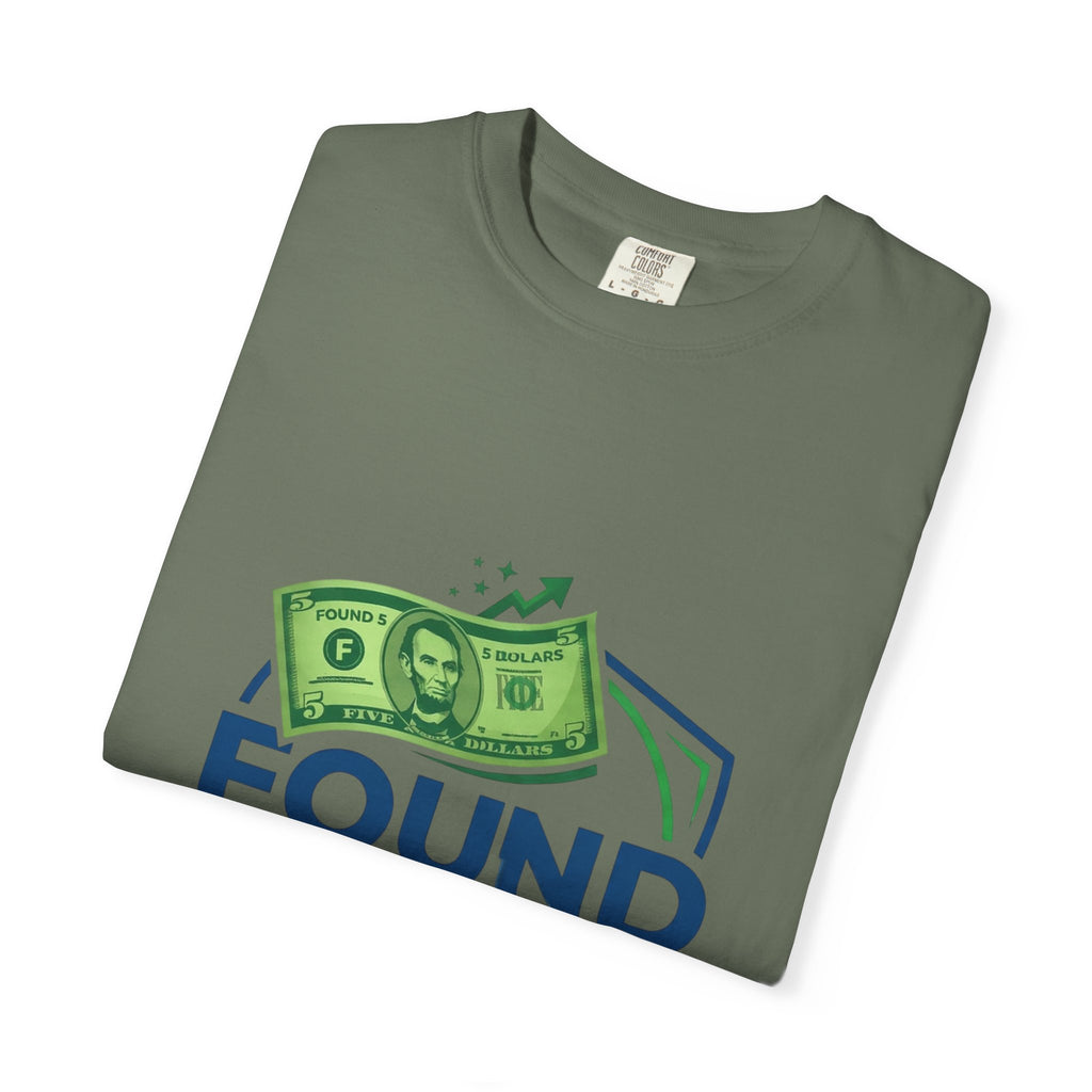 Found 5 Dollars Graphic Tee