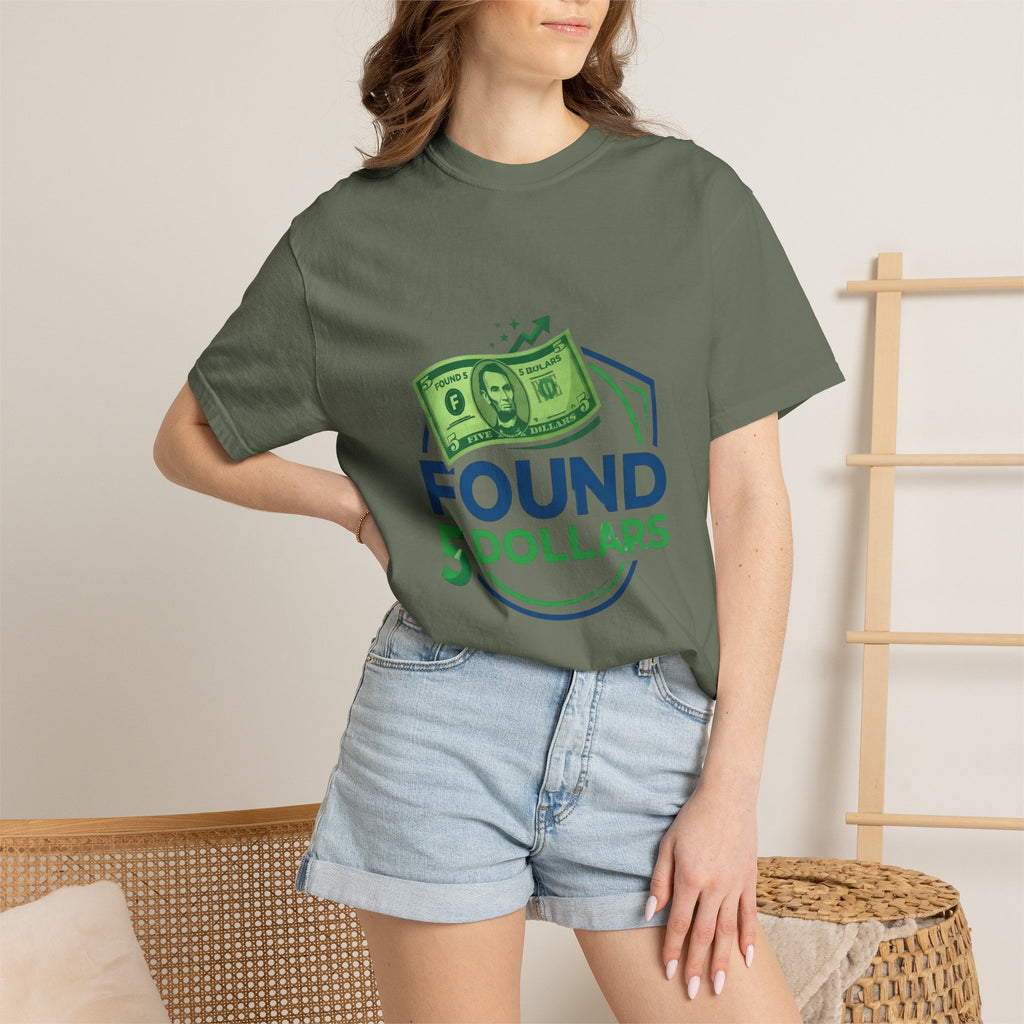 Found 5 Dollars Graphic Tee