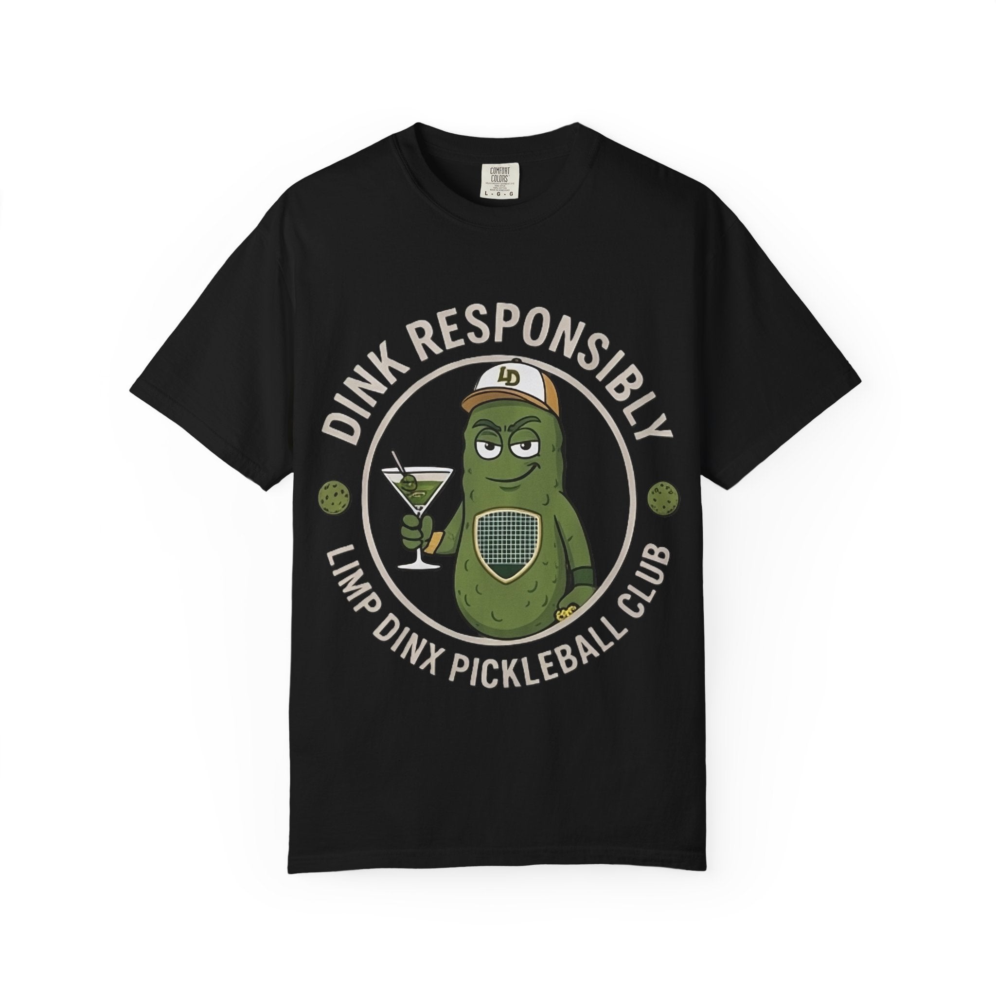 Dink Responsibly Pickleball Tee