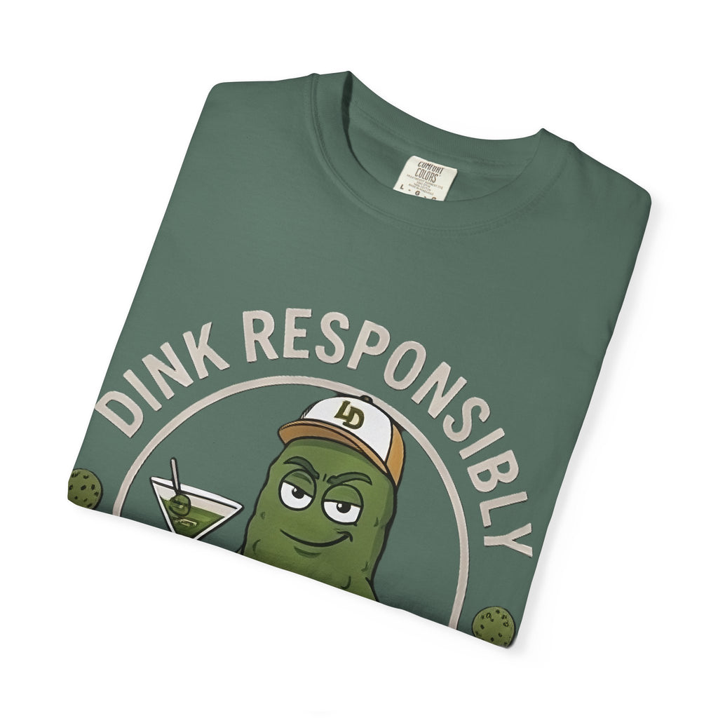 Dink Responsibly Pickleball Tee