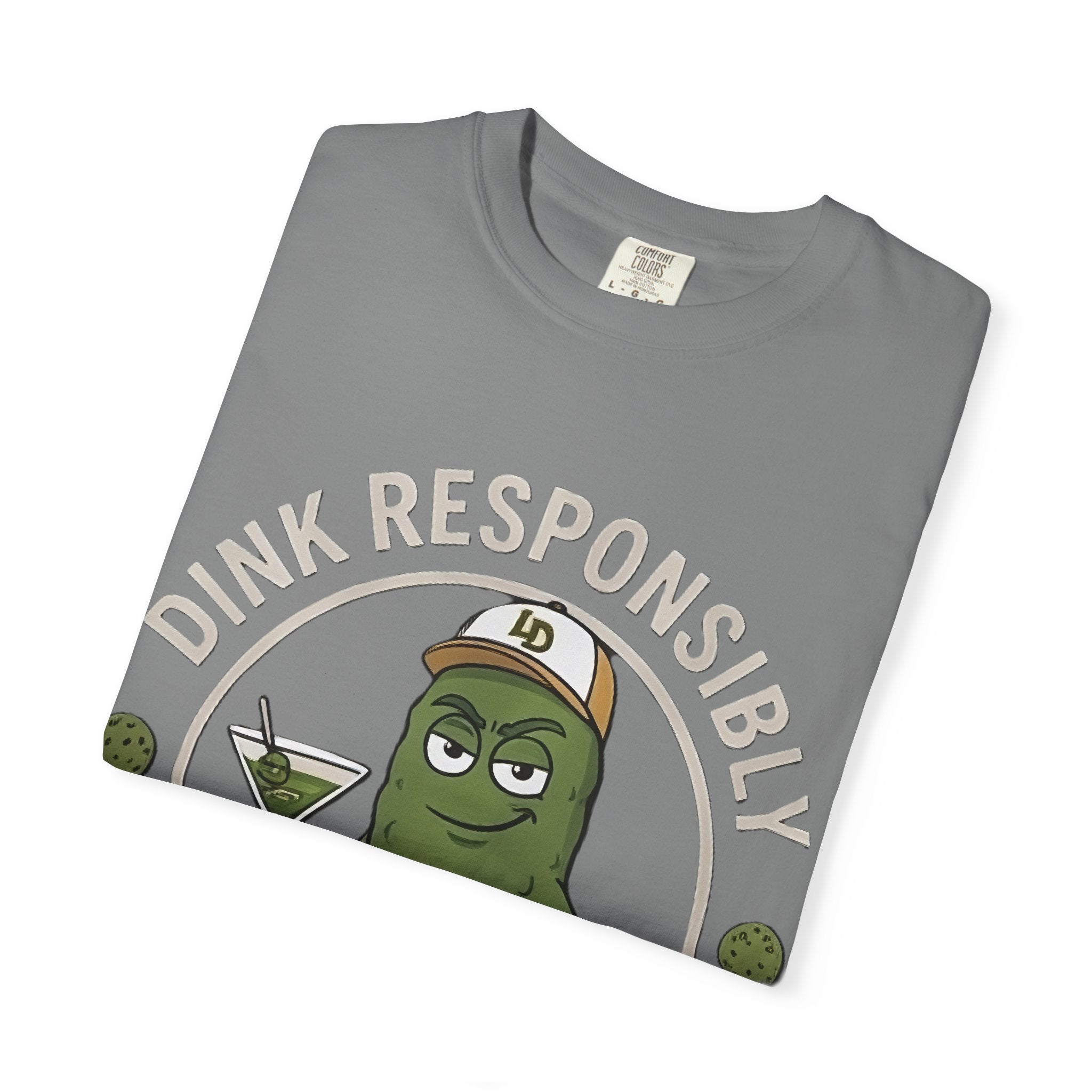 Dink Responsibly Pickleball Tee